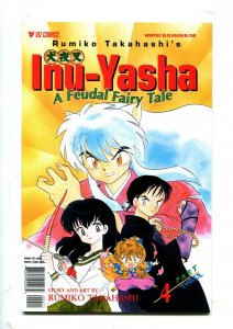 Inu-Yasha Part Three #4 - Rumiko Takahashi Story + Art / Viz Comics (9.2) 1999