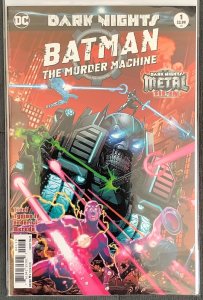 Batman: The Murder Machine #1 (2017, DC) - 3rd Printing. NM/MT
