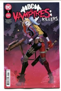 DC VS VAMPIRES KILLERS (2022 DC) #1 CVR A HICHAM HABCHI