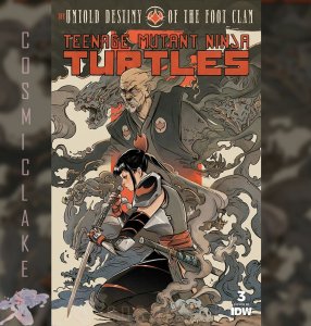 TMNT UNTOLD DESTINY OF FOOT CLAN #3 1:10 SANTTOS RATIO VARIANT PREORDER 5/15 ☪