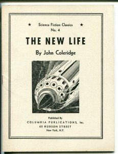 Science Fiction Classics #4 1930's-giveaway pulp-The New Life-John Coleridge-VF
