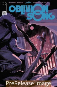 OBLIVION SONG BY KIRKMAN & DE FELICI (2018 IMAGE) #27 PRESALE-09/09