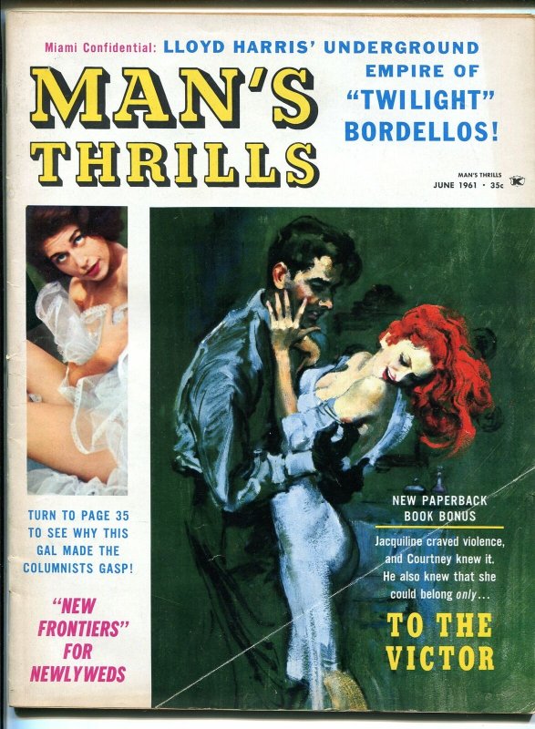 Man's Thrills 6/1961-Cape-Hitler-orgy-hardboiled-Hugh O'Brian-cheesecake VG