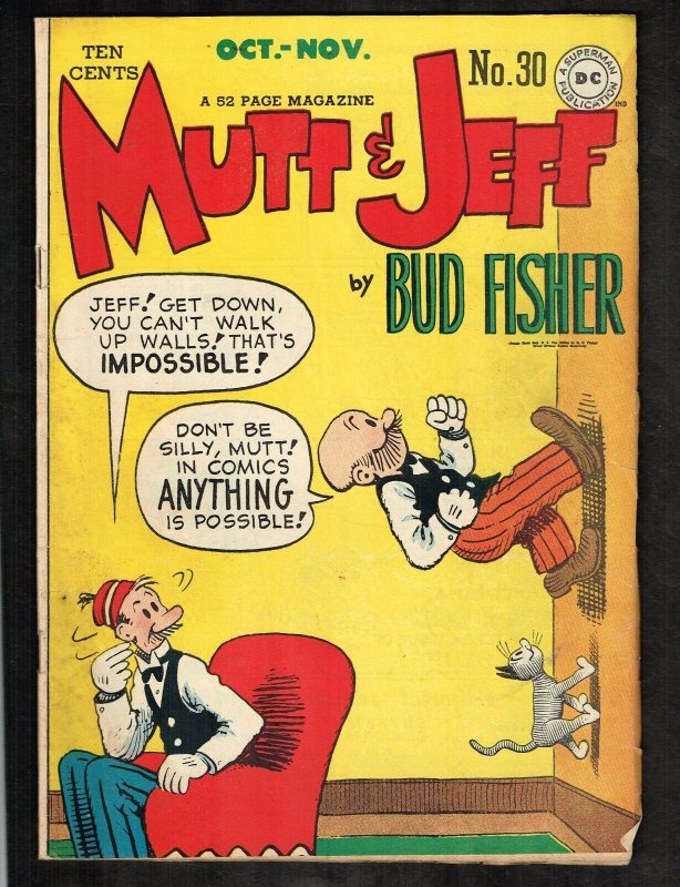 Mutt & Jeff #30 ~ (52 Page Magazine) 1947 (Grade 5.0) WH