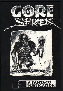 Gore Shriek #6-1989-HORROR COMIC-VF--fantco-steve bissette
