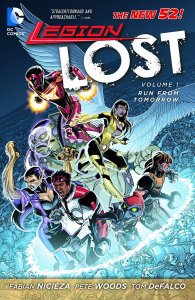 Legion Lost (2nd Series) TPB #1 VF/NM ; DC | New 52 Run From Tomorrow