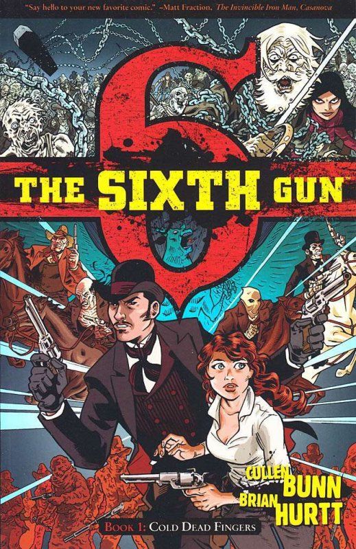 Sixth Gun, The TPB #1 VF/NM ; Oni | Cold Dead Fingers Cullen Bunn