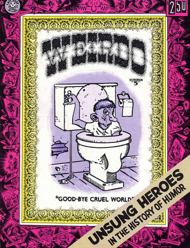 Weirdo #5 (2nd) FN ; Last Gasp | Robert Crumb Underground