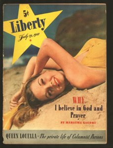 MAG: Liberty 7/19/1941-Pin-up girl cover-Why I Believe in God by Mahatma Ghan...