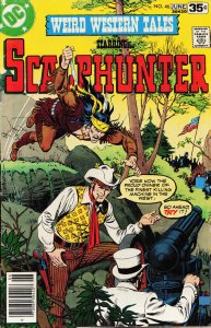 Weird Western Tales #46 (1978) Scalphunter