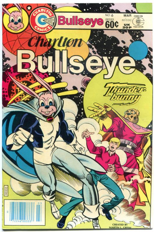 CHARLTON BULLSEYE #6, VF, 1st ThunderBunny, Origin, 1981 1982, more in store