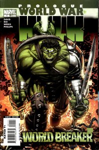 World War Hulk Prologue: World Breaker (2007) Hulk
