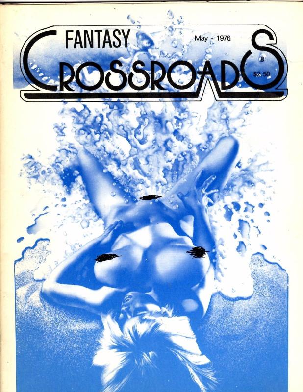 Fantasy Crossroads # 8 Comic Book Magazine 1976 #'d 236 of 1000 Huber Coye WI1