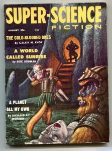 Super-Science Fiction August 1958- World Called Sunrise