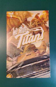 We Ride Titans #1 (2022) NM