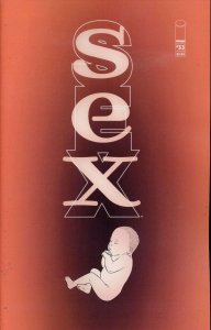 Sex #33 VF ; Image | Joe Casey Penultimate Issue