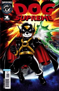 Dog Supreme #1A VF/NM ; Antarctic | Superverse Ben Dunn