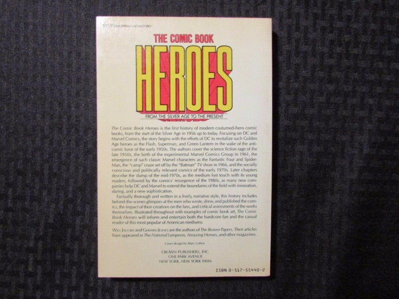 1985 The Comic Book HEROES From Silver Age To The Present SC 1st Crown VF 8.0