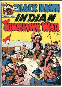 BLACK HAWK INDIAN TOMAHAWK WAR-EVERETT RAYMOND KINSTLER COVER-1951-g/vg