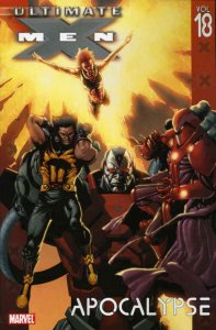 Ultimate X-Men TPB #18 VF/NM ; Marvel | Apocalypse