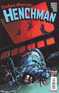 Rafael Garcia: Henchman #3A VF/NM ; Titan