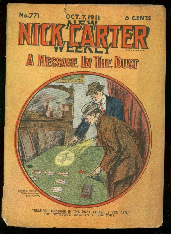 NICK CARTER WEEKLY #771 OCT 7 1911-MESSAGE IN DUST-PULP G