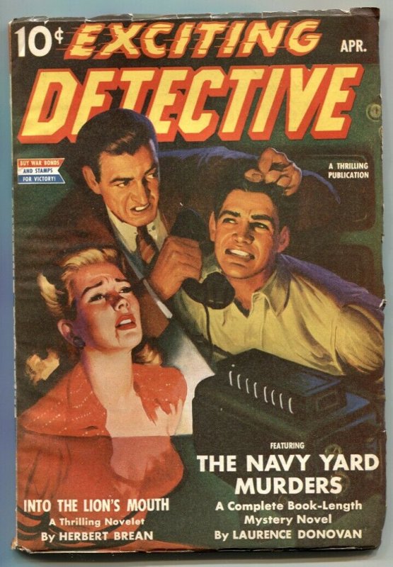 Exciting Detective Pulp April 1943- Navy Yard Murders F/VF