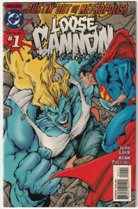 Loose Cannon #1 Bustin' Out Of Metropolis June 1995 DC