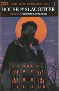 House Of Slaughter # 1 Cover A Boom! Studios