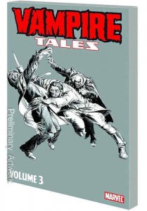 Vampire Tales TPB #3 FN ; Marvel |