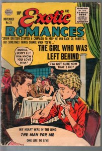 Exotic Romances #23 1955-Quality-women in military-boxing story-VG 