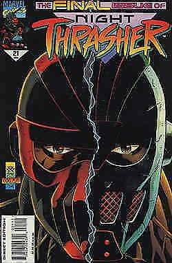 Night Thrasher #21 VF/NM; Marvel | save on shipping - details inside