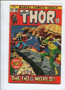 THOR#200 - THE END OF THE WORLD!/SPECIAL 200TH ISSUE! - (7.5) 1972!