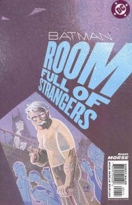 Batman: Room Full of Strangers #1 VF/NM ; DC | C. Scott Morse