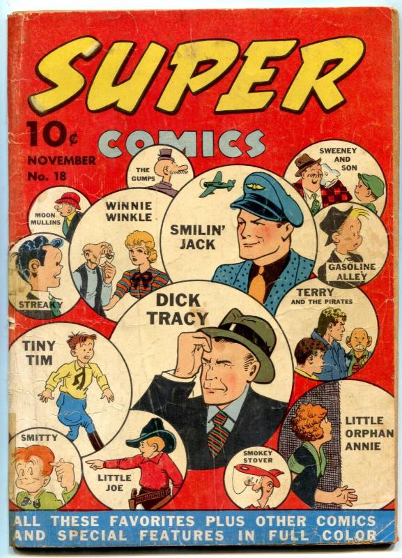 Super Comics #18 1939- Dick Tracy- Smokey Stover- Tiny Tim G