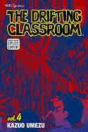 Drifting Classroom, The #4 VF/NM ; Viz |