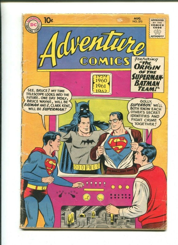 ADVENTURE COMICS #275 - ORIGIN OF SUPERMAN-BATMAN TEAM (2.5) 1960