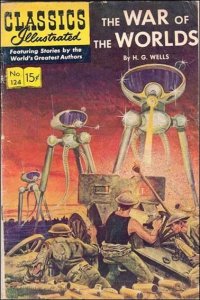 Classics Illustrated (Gilberton) #124 (3rd) VG ; Gilberton | low grade comic War