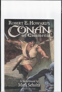 Robert E. Howard's Conan of Cimmeria Sketchbook by Mark Schultz (2001)