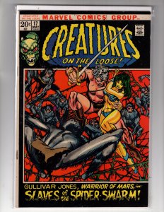 Creatures on the Loose #17 (1972) SLAVES OF THE SPIDER-SWARM! / ID#22