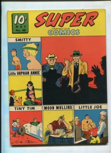 SUPER COMICS #48  (7.5) DICK TRACY LITTLE ORPHAN ANNIE HTF GOLDEN AGE!
