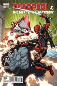 Deadpool & the Mercs for Money (2016/04) 3-B Ron Lim Cover VF/NM