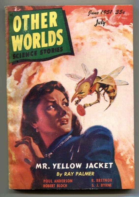 Other Worlds Digest Pulp July 1951- Mr Yellow Jacket