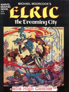 ELRIC: DREAMING CITY GN (1982 Series) #1 2ND PRINT Fine