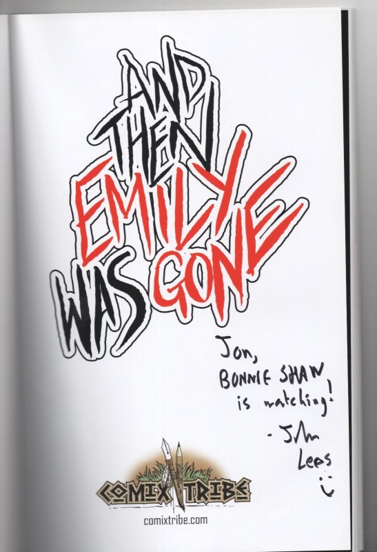 And Then Emily Was Gone TPB 2nd Print Comix Tribe 2015 SIGNED John Lees