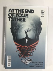 At the End of Your Tether #2 (2019) NM5B115 NEAR MINT NM