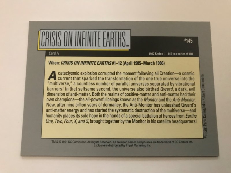 CRISIS ON INFINITE EARTHS #145 card : 1992 DC Universe Series 1, NM/M, Impel