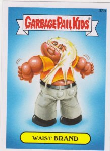 2015 Garbage Pail Kids  #32b Waist Brand