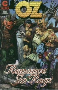 Oz: Romance in Rags #3 VF ; Caliber