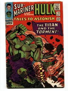 TALES TO ASTONISH #79 HULK/SUB-MARINER-1966 VG-